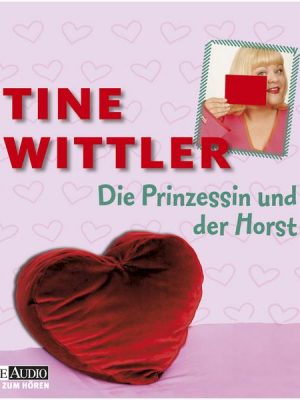 Die Prinzessin und der Horst