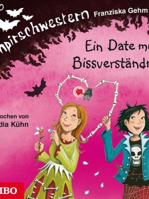 Die Vampirschwestern. Ein Date mit Bissverständnis