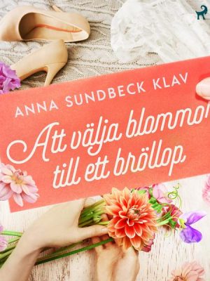 Att välja blommor till ett bröllop