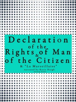 French Declaration of the Rights of Man and of the Citizen