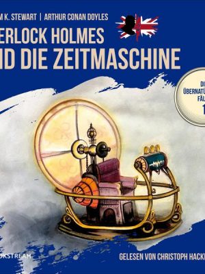 Sherlock Holmes und die Zeitmaschine