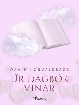 Smásögur: Úr dagbók vinar