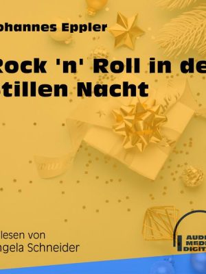 Rock 'n' Roll in der Stillen Nacht