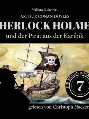 Sherlock Holmes und der Pirat aus der Karibik