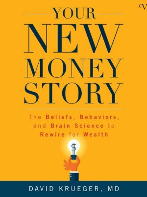 Your New Money Story