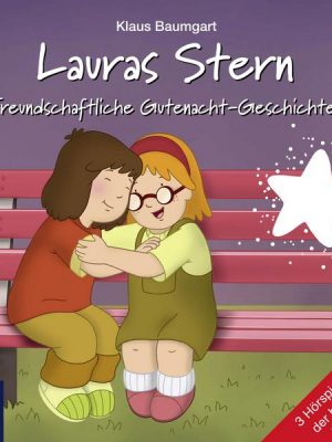 Lauras Stern - Freundschaftliche Gutenacht-Geschichten