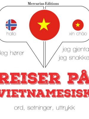 Reiser på vietnamesisk