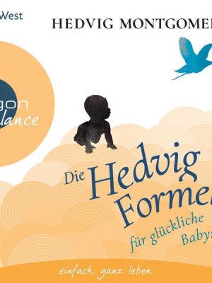 Die Hedvig-Formel für glückliche Babys