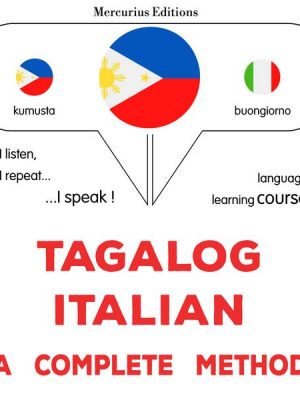 Tagalog - Italian : a complete method