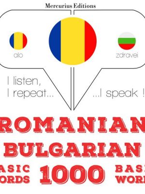 Română - bulgară: 1000 de cuvinte de bază