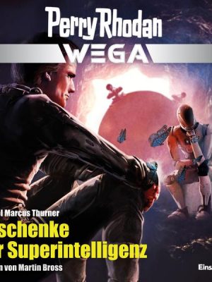 Perry Rhodan Wega Episode 12: Geschenke der Superintelligenz