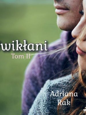 Uwikłani. Tom 2