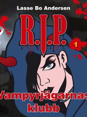 R.I.P. 1 - Vampyrjägarnas klubb