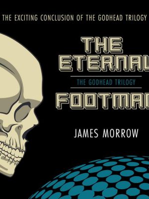 The Eternal Footman