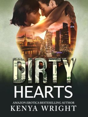 Dirty Hearts - An Interracial Russian Mafia Romance