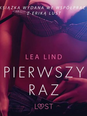 Pierwszy raz – opowiadanie erotyczne