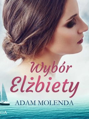 Wybór Elżbiety