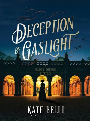 Deception by Gaslight