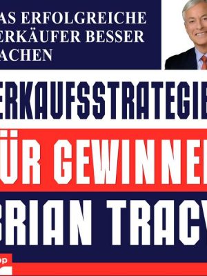 Verkaufsstrategien für Gewinner