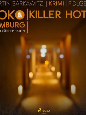 SoKo Hamburg - Ein Fall für Heike Stein 20: Killer Hotel