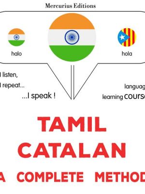 Tamil - Catalan : a complete method