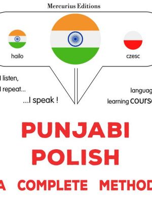 Punjabi - Polish : a complete method