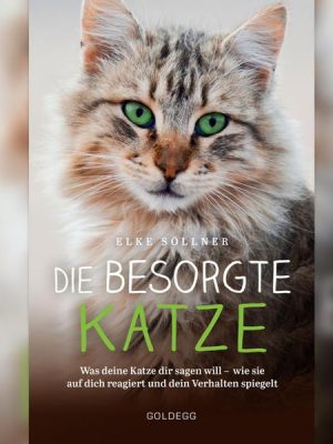 Die besorgte Katze