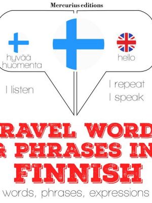 Travel words and phrases in Finnish