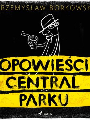 Opowieści Central Parku