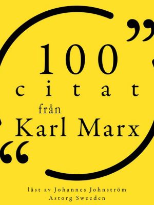 100 citat från Karl Marx