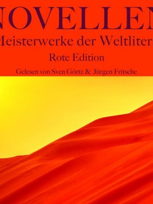 Novellen: Zehn Meisterwerke der Weltliteratur - Rote Edition