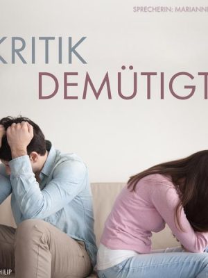 Kritik Demütigt