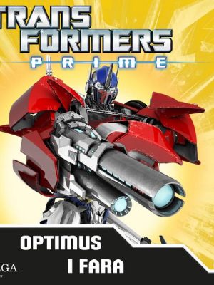 Transformers Prime - Optimus i fara