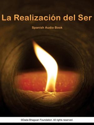 La Realización del Ser - Spanish Audio Book