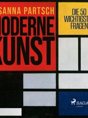 Moderne Kunst. Die 50 wichtigsten Fragen