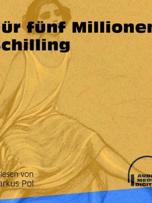 Für fünf Millionen Schilling