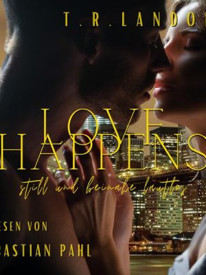 Love happens: still und beinahe lautlos