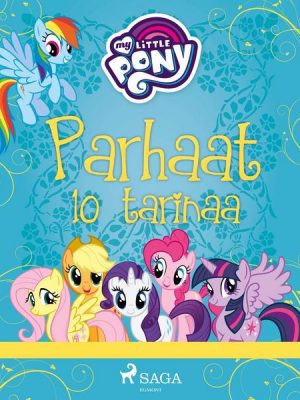 My Little Pony - Parhaat 10 tarinaa