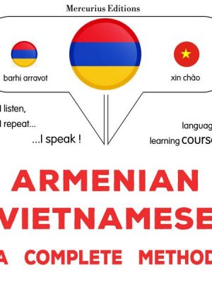 Armenian - Vietnamese : a complete method