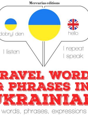 Travel words and phrases in Ukrainian