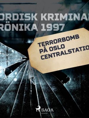 Terrorbomb på Oslo Centralstation