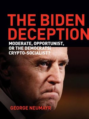 The Biden Deception