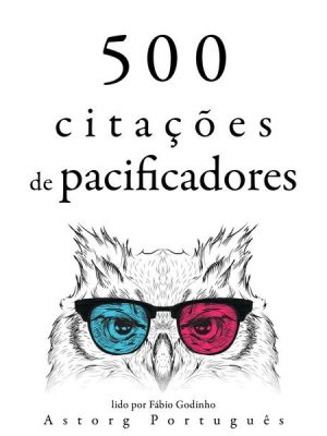 500 citações de pacificadores