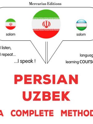 Persian - Uzbek : a complete method