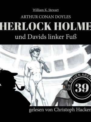 Sherlock Holmes und Davids linker Fuß