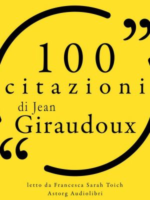 100 citazioni di Jean Giraudoux