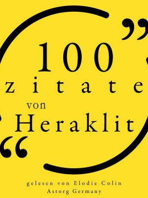 100 Zitate von Heraklit