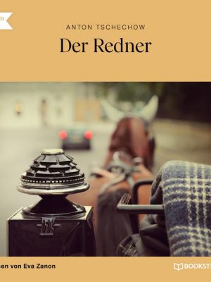 Der Redner (Ungekürzt)