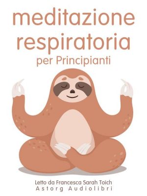 Principianti Meditazione del respiro