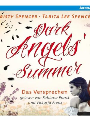 Dark Angels´ Summer - Das Versprechen